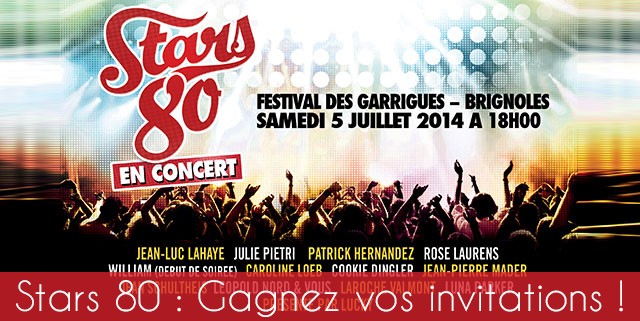 Stars 80 Festival des Garrigues Brignoles